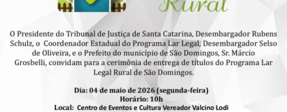 Programa Lar Legal Rural entregará 50 títulos em São Domingos nesta segunda-feira