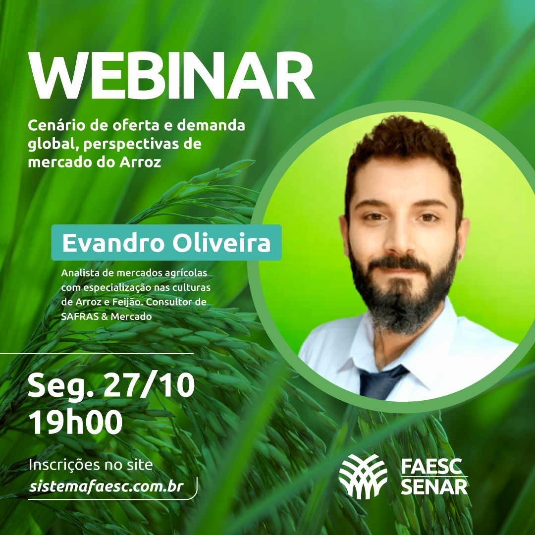 Webinar do Sistema Faesc/Senar e da Safras & Mercado aborda o cenário e as perspectivas de mercado do arroz”