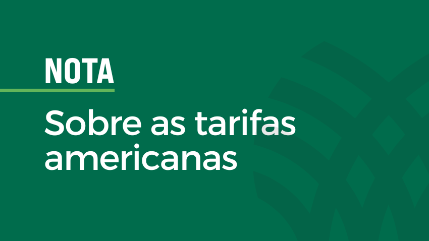 CNA divulga nota sobre tarifa anunciada por Trump