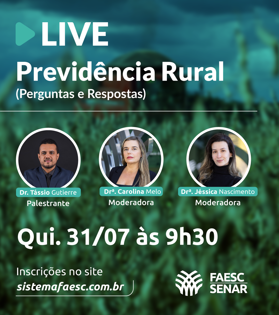 Sistema Faesc/Senar promove Live sobre Previdência Rural
