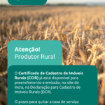 Atenção produtores: CCIR está disponível para emissão