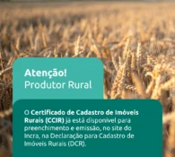 Atenção produtores: CCIR está disponível para emissão
